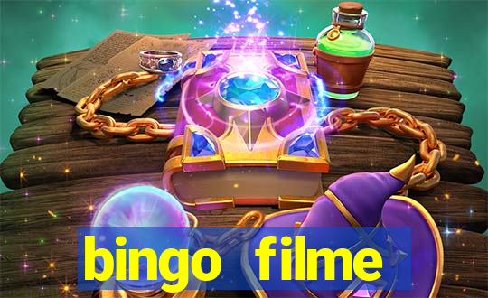 bingo filme completo dublado